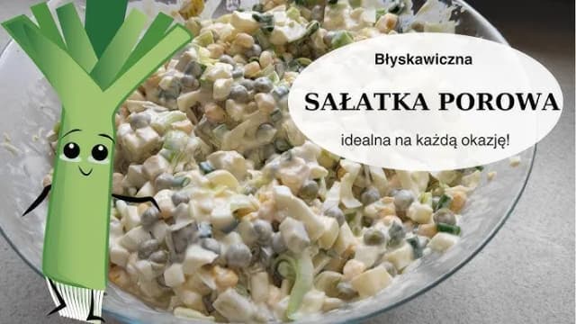 Jak się robi sałatkę z pora – proste przepisy, które zachwycą smakiem Jak się robi sałatkę z pora – proste przepisy, które zachwycą smakiem